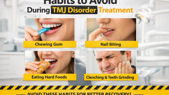 Habits to Avoid During TMJ Disorder Treatment